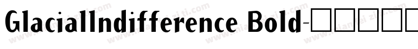 Glaciallndifference Bold字体转换